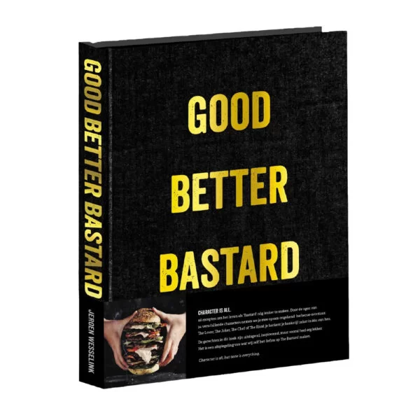 The Bastard Boek Good, Better, Bastard